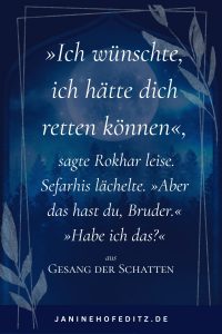 Zitatkarte aus dem Fantasy-Roman "Gesang der Schatten: Die Fengard Chroniken 4" von Janine Hofeditz: "Ich wünschte, ich hätte dich retten können."