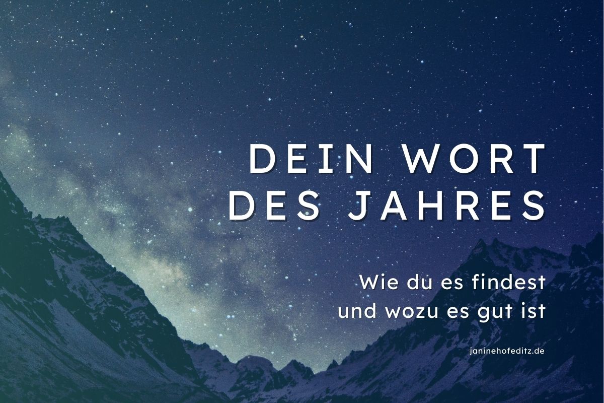 Dein Wort des Jahres: Wie du es findest und wozu es gut ist